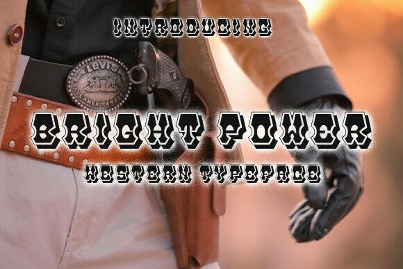 Brightpower: The Modern Western Font with an Urban Edge