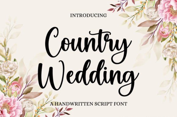 Country Wedding: A Script Font for Elegant Branding