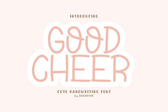 Good Cheer: A Font That Sparks Instant Joy