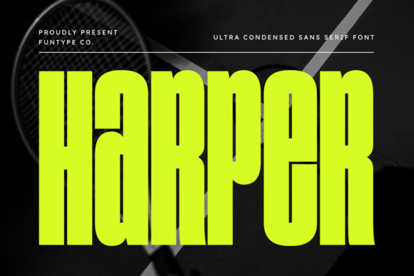 Harper: The Ultra-Narrow Sans Serif for Bold Branding