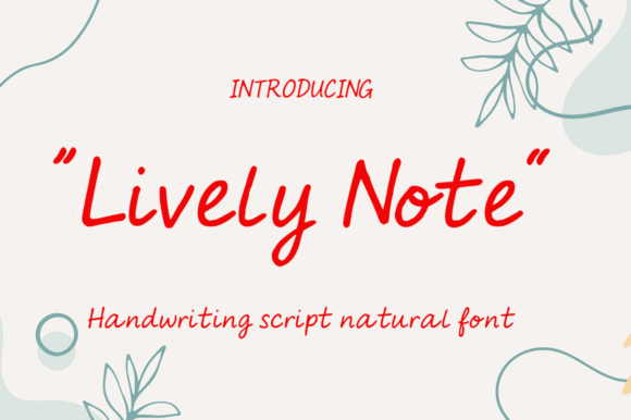 Lively Note: The Handwritten Font That Feels Like a Personal Journal