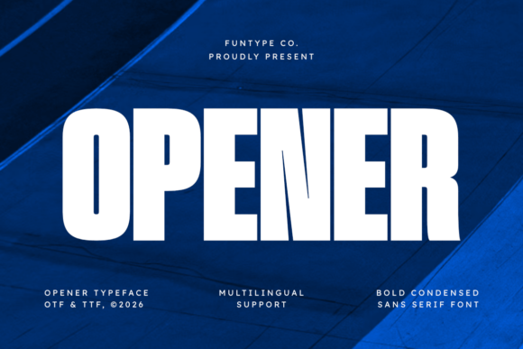 Opener: The Bold Condensed Sans Serif for High-Impact Design