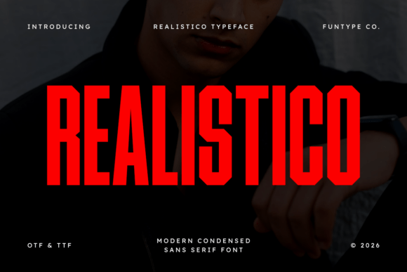 Realistico: The Bold Typeface for High-Impact Branding