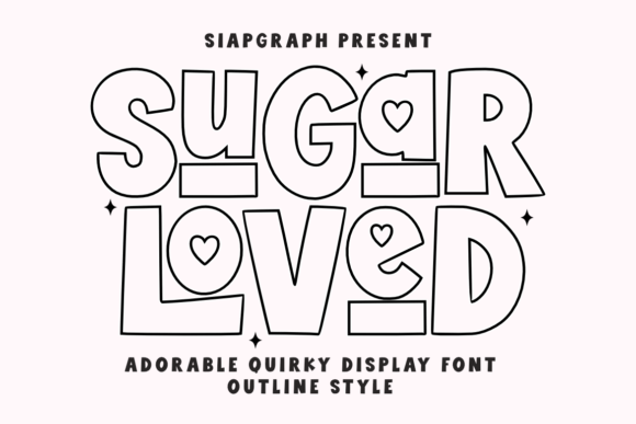 Sugar Loved Outline: A Dreamy Retro Display Typeface